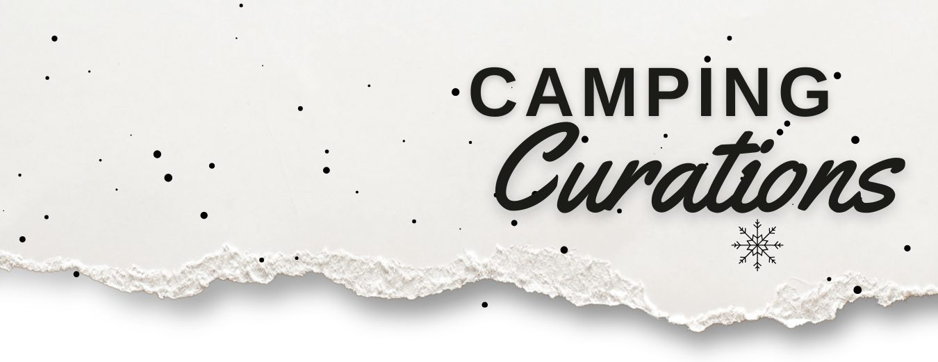 Camping Curations